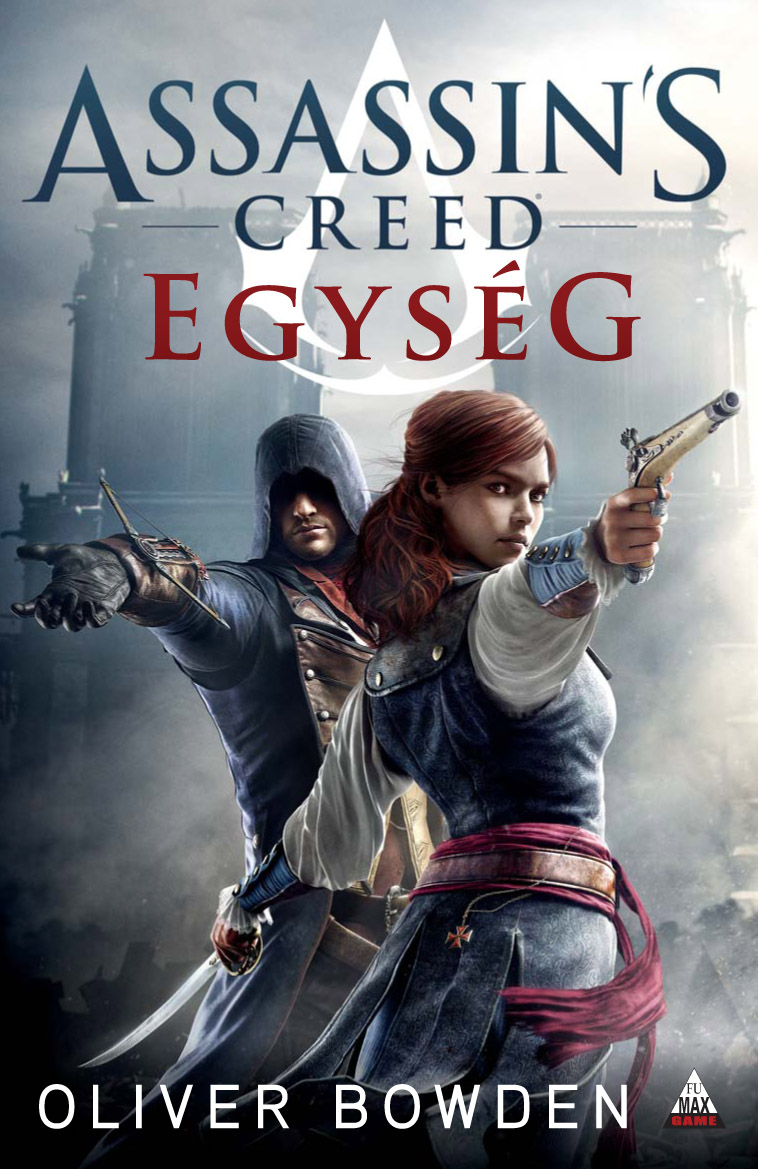 Assassin's Creed: Egysg  regny