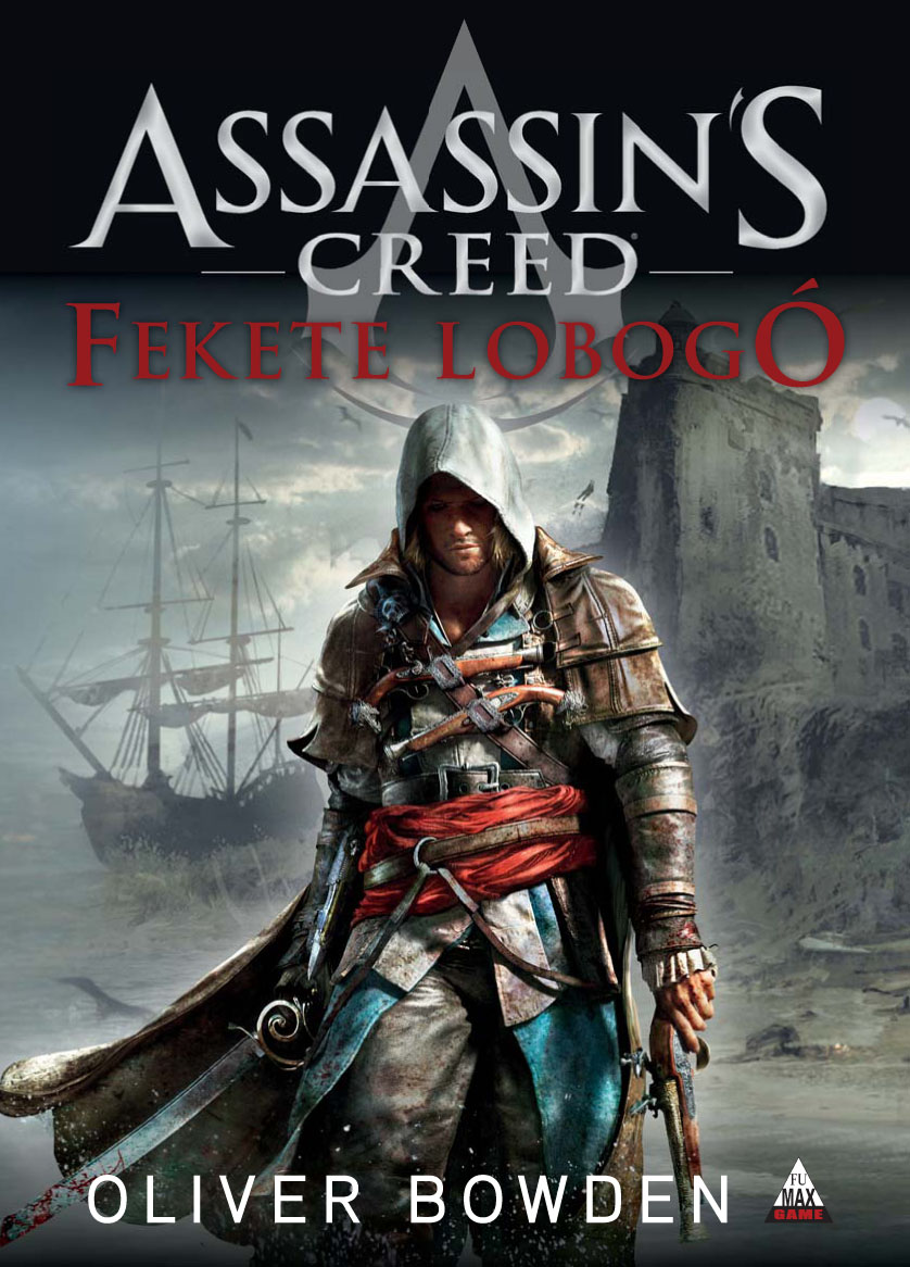 Assassin's Creed: Fekete lobog  regny