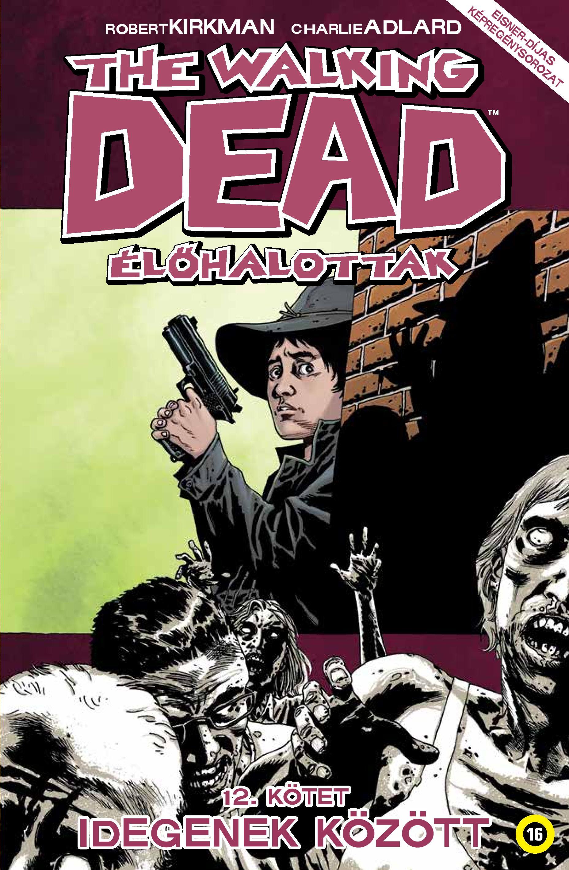 Walking Dead - lhalottak