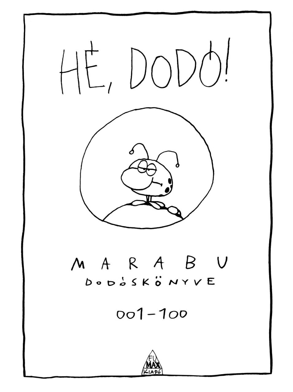 H, Dod! - Marabu dods knyve
