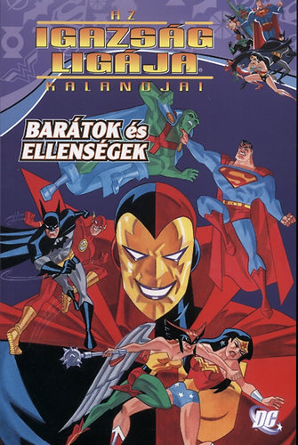 Az Igazsg Ligja kalandjai