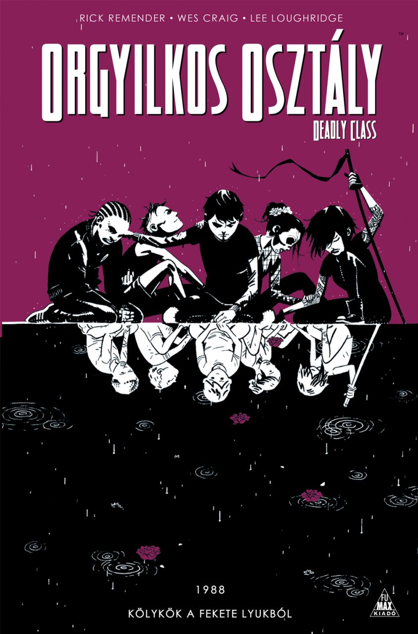 Orgyilkos osztly - Deadly Class 