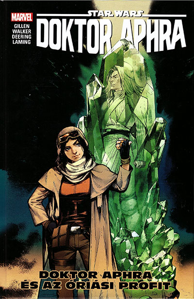Star Wars - Doktor Aphra: Aphra s az risi profit (Marvel - magyar kiads)