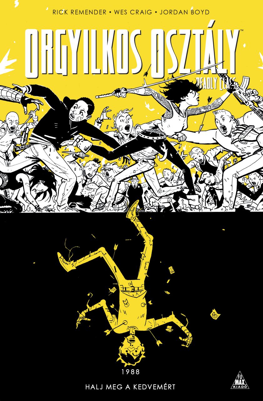 Orgyilkos osztly - Deadly Class 