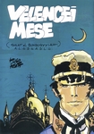 Corto Maltese: Velencei Mese